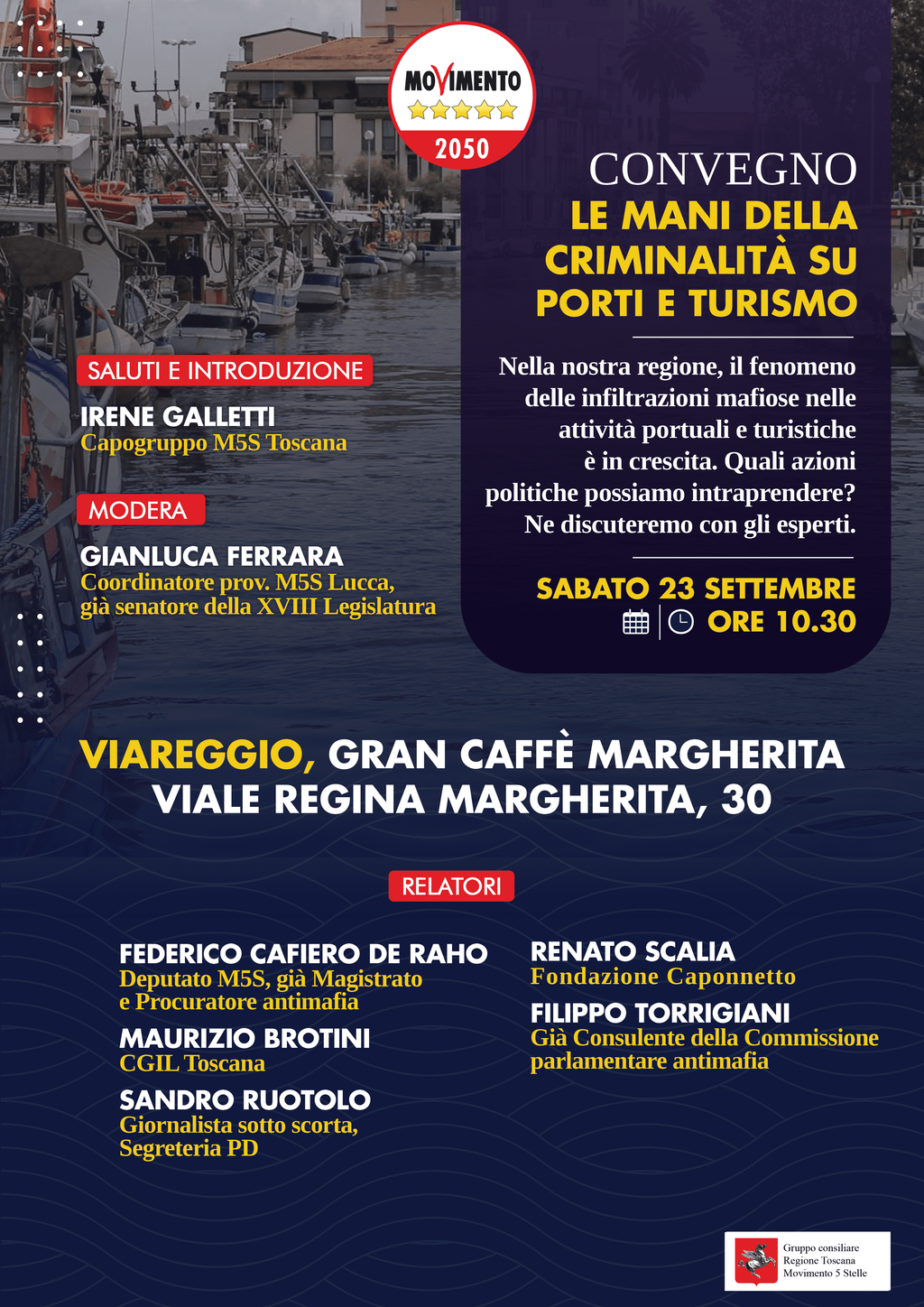 Convegno organizzato da M5S, "Le mani della criminalità su porti e turismo”